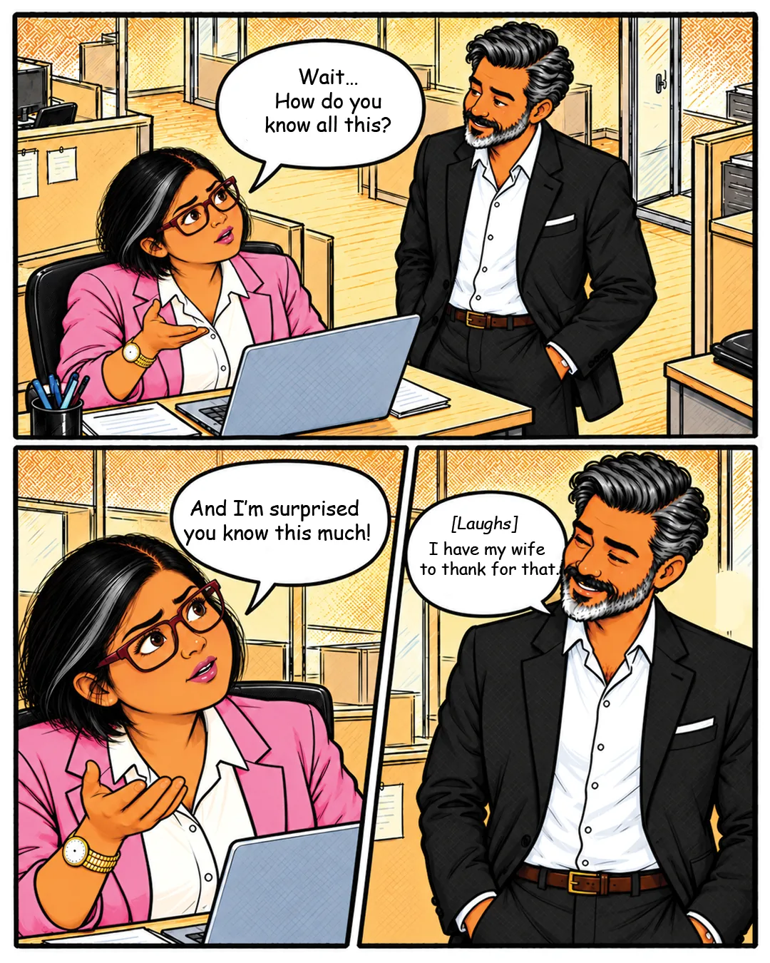 Panel 1: Simran looks up at the manager in surprise. Simran: "Wait... How do you know all this?" Panel 2: Simran: "And I'm surprised you know this much!" Panel 3: The manager smiles, hands in pockets. Manager: "[Laughs] I have my wife to thank for that."