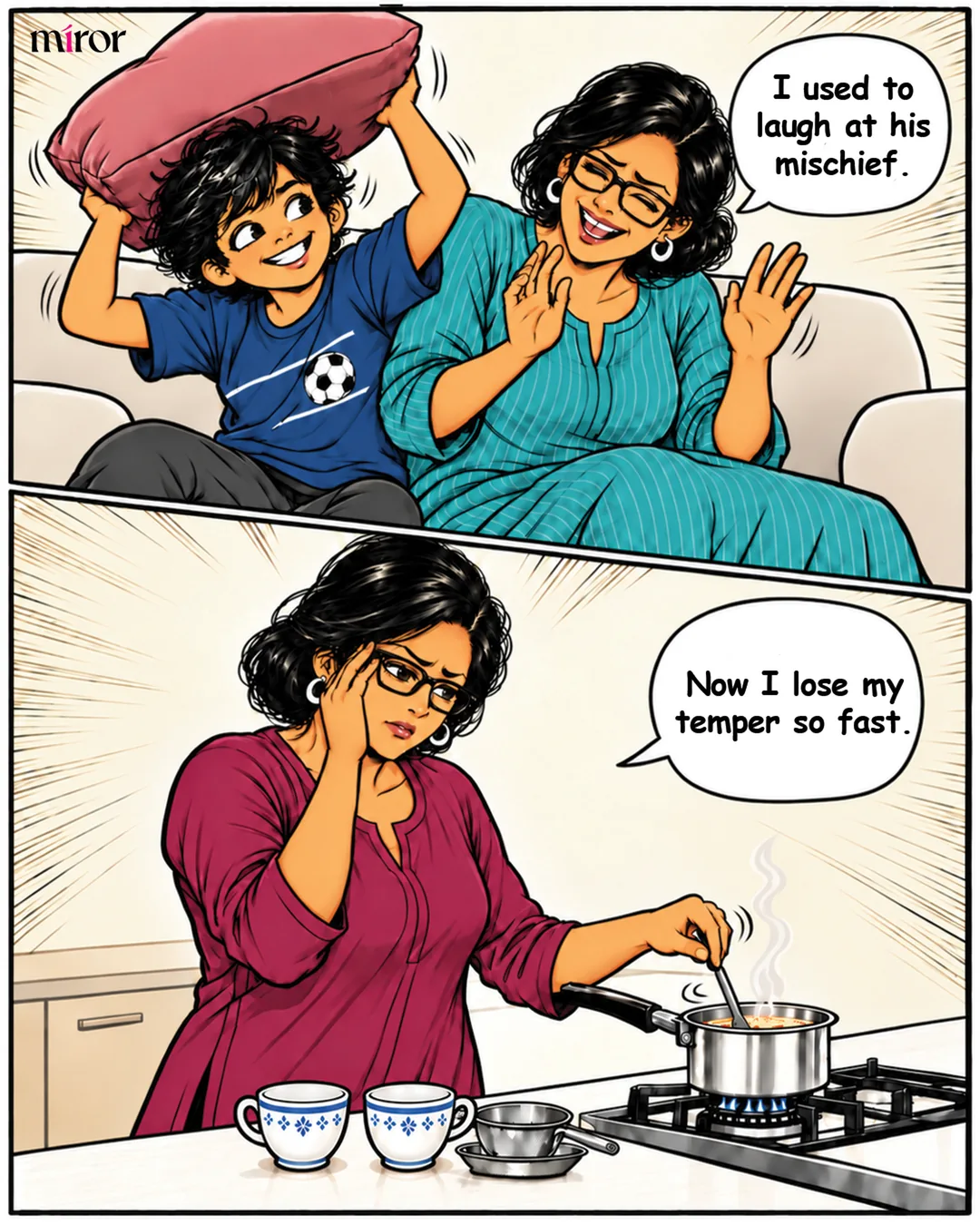 Panel 1: A memory: Pooja laughs on a sofa as her young son playfully raises a pillow over his head. Pooja: "I used to laugh at his mischief." Panel 2: Back at the stove, Pooja holds her head, troubled, while stirring the chai. Pooja: "Now I lose my temper so fast."